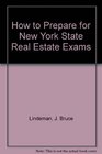 How to Prepare for New York State Real Estate Exams