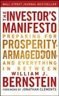 The Investor's Manifesto Preparing for Prosperity Armageddon and Everything in Between