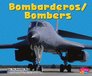 Bombarderos/Bombers