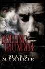Rolling Thunder (Truth Chasers, Bk 1)