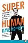 Super Human The Bulletproof Plan to Age Backwards and Maybe Even Live Forever
