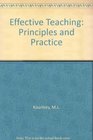 Effective Teaching Principles and Practice