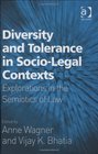 Diversity and Tolerance in SocioLegal Contexts