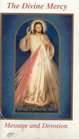 The Divine Mercy Message and Devotion