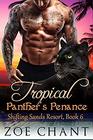 Tropical Panther's Penance