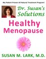 Dr Susan's Solutions Healthy Menopause