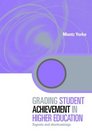 Grading Student Achievement in Higher Education Signals and Shortcomings