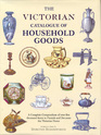 Victorian Catalogue of Household Goods