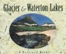 Glacier  Waterton Lakes National Parks