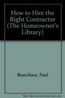 How to Hire the Right Contractor