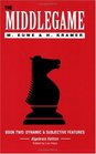 The Middlegame  Book II