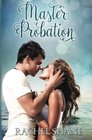 Master Probation A New Adult College Romance