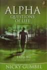 Alpha Questions of Life An Opportunity to Explore the Meaning of Life