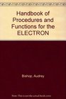 Handbook of Procedures  Functions for the Electron