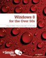 Windows 8 for the Over 50's