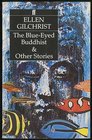 Blueeyed Buddhist and Other Stories