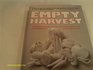 Empty harvest Understanding the link between our food our immunity and our planet
