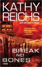 Break No Bones (Temperance Brennan, Bk 9)