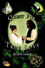 Quest For True Love