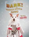 Bark The Herald Angels Sing The Dogs of Christmas