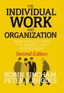 The Individual Work and Organization Behavioural Studies for Business and Management