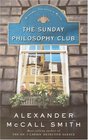 The Sunday Philosophy Club (Isabel Dalhousie, Bk 1) (Large Print)