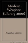 Modern Weapons (Library 2000)