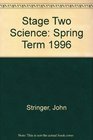 Stage Two Science Spring Term 1996