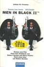 Men in Black 2 Roman zum Film