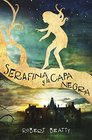 Serafina y la capa negra 1 / Serafina and the Black Cloak