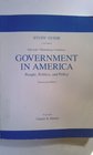 Study Guide for Government in America People Politics and Policy