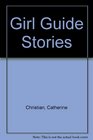 Girl Guide Stories
