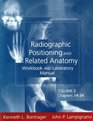 Workbook  Lab Manual T/A Radiographic Positioning  Related Anatomy Workbook and Laboratory Manual  Volume 2