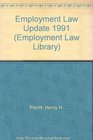 Employment Law Update 1991