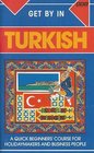 Get by in Turkish