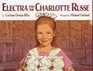 Electra and the Charlotte Russe
