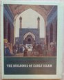 The buildings of early Islam