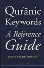 Qur'anic Keywords A Reference Guide