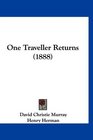 One Traveller Returns