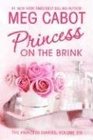 Princess on the Brink (The Princess Diaries, Volume VIII)