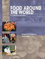 Food Around the World A Cultural Perspective