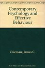 Contemporary Psychology and Effective Behaviour