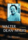 Walter Dean Myers A Literary Companion