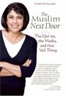 The Muslim Next Door: The Qur'an, the Media, and That Veil Thing