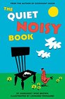 The Quiet Noisy Book Board Book