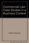 Commercial Law Case Studies in a Business Context