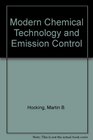 Modern Chemical Technology and Emission Control