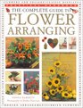 The Complete Guide to Flower Arranging