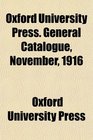 Oxford University Press General Catalogue November 1916