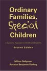 Ordinary Families Special Children Systems Approach to Childhood Disability A Second Edition